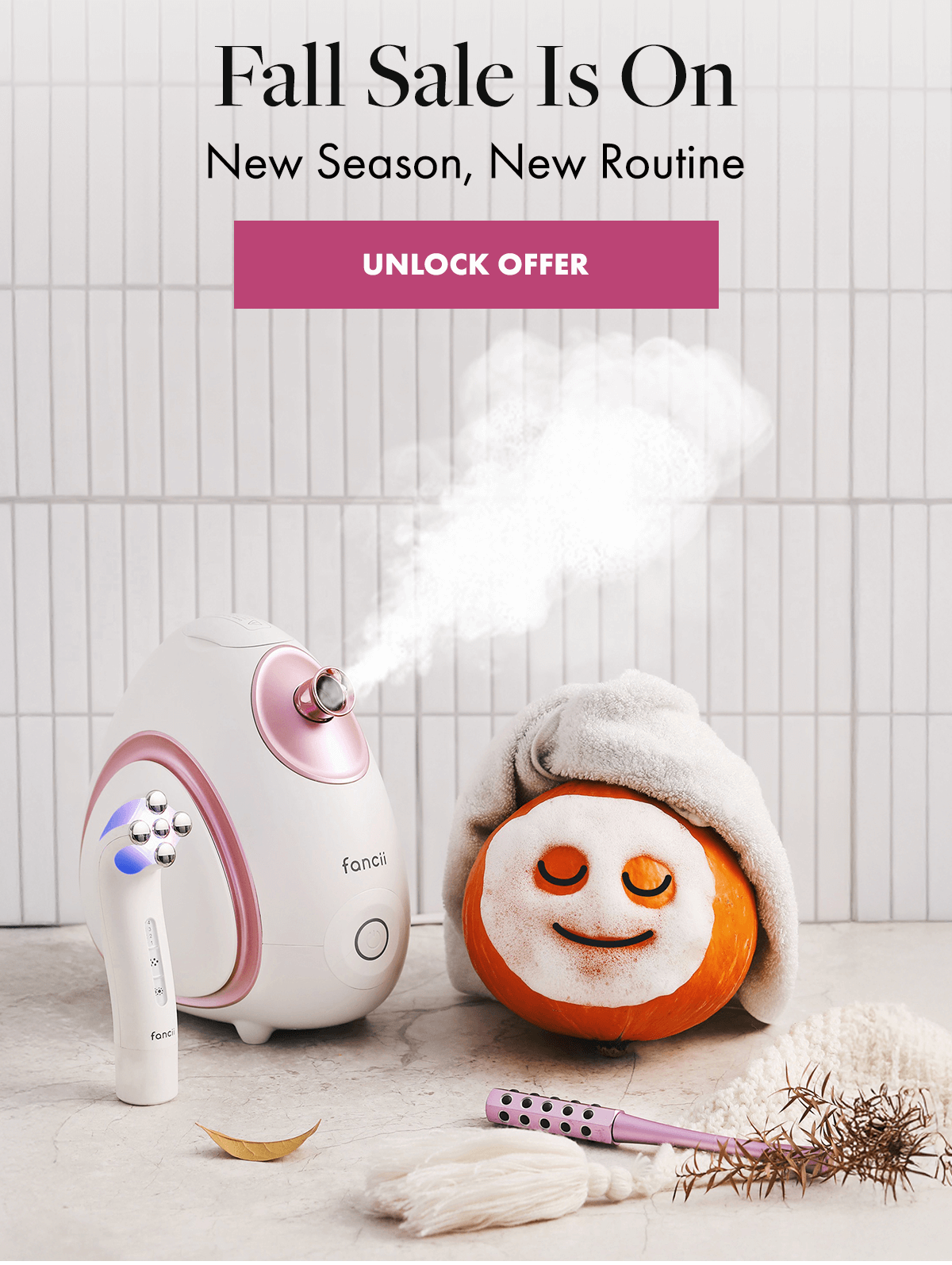 Fall Sale Is On. New Season, New Routine. Unlock Offer