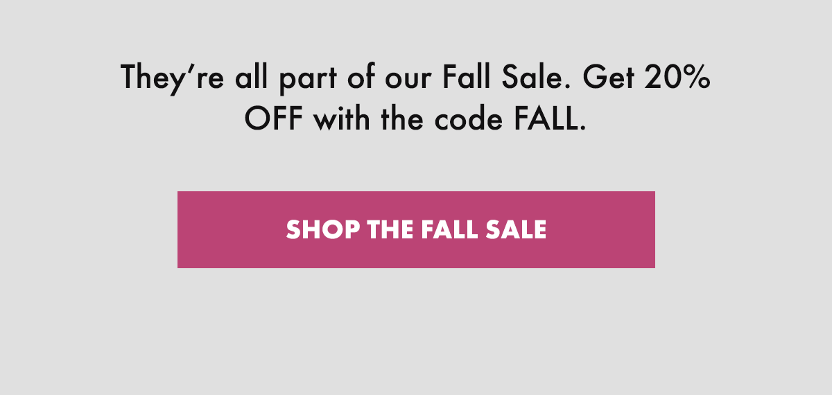 Shop The Fall Sale