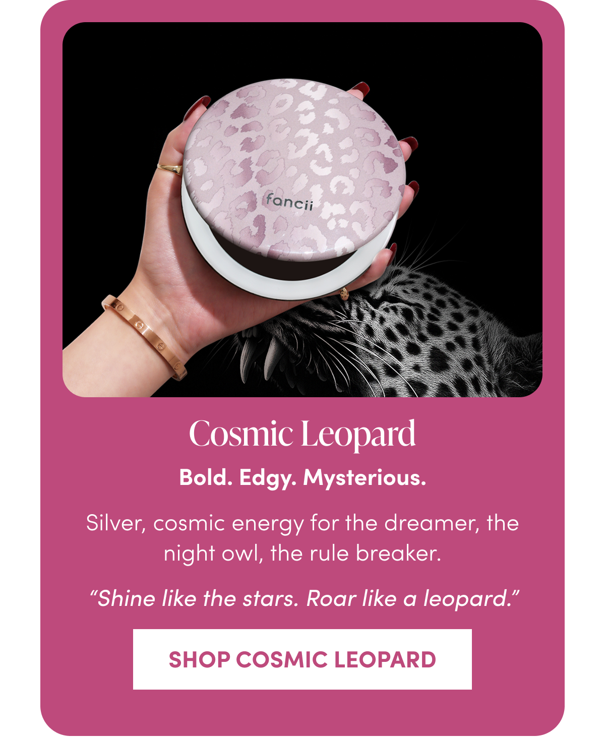 Cosmic Leopard