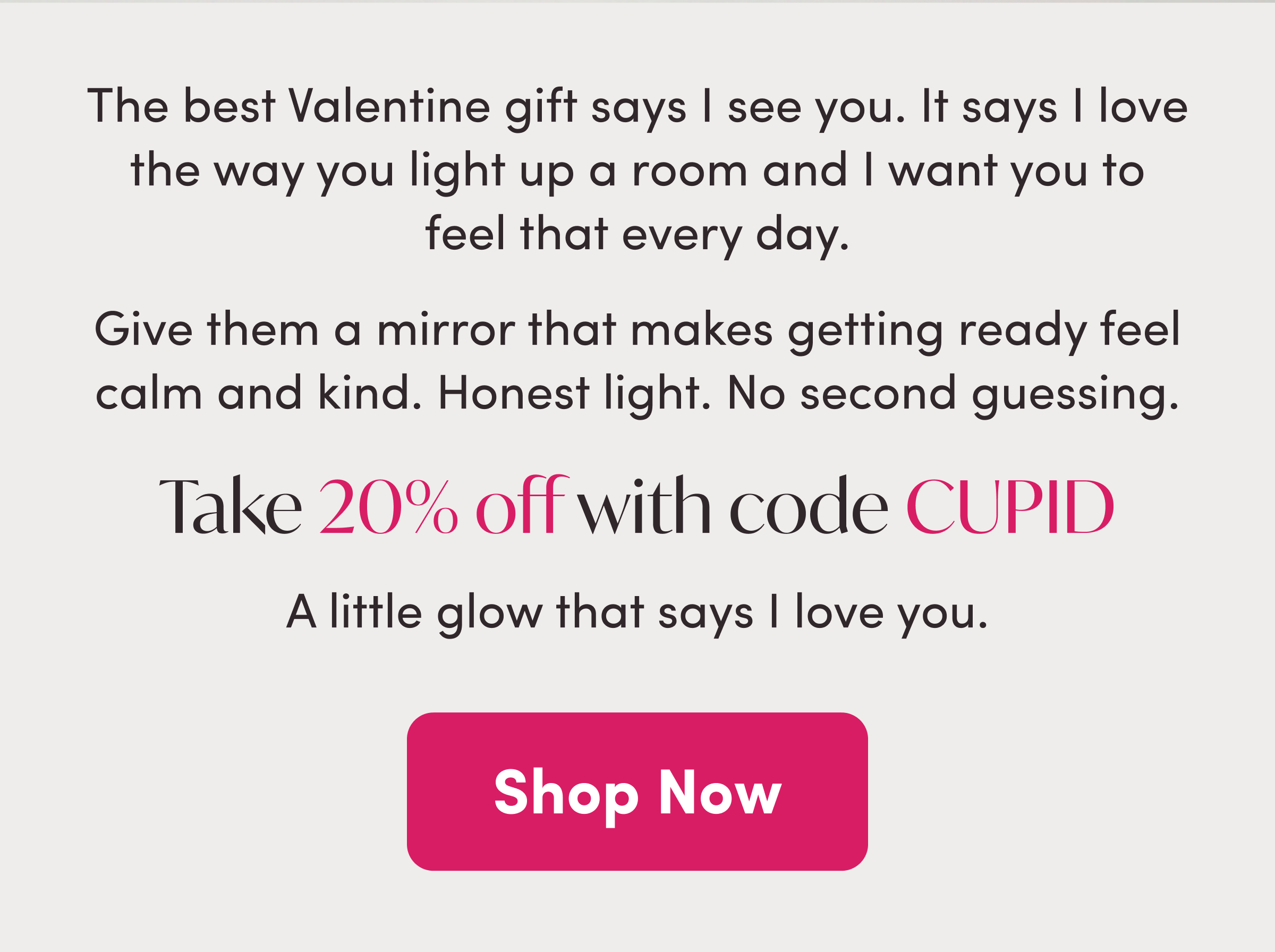 Take 20% off with code CUPID