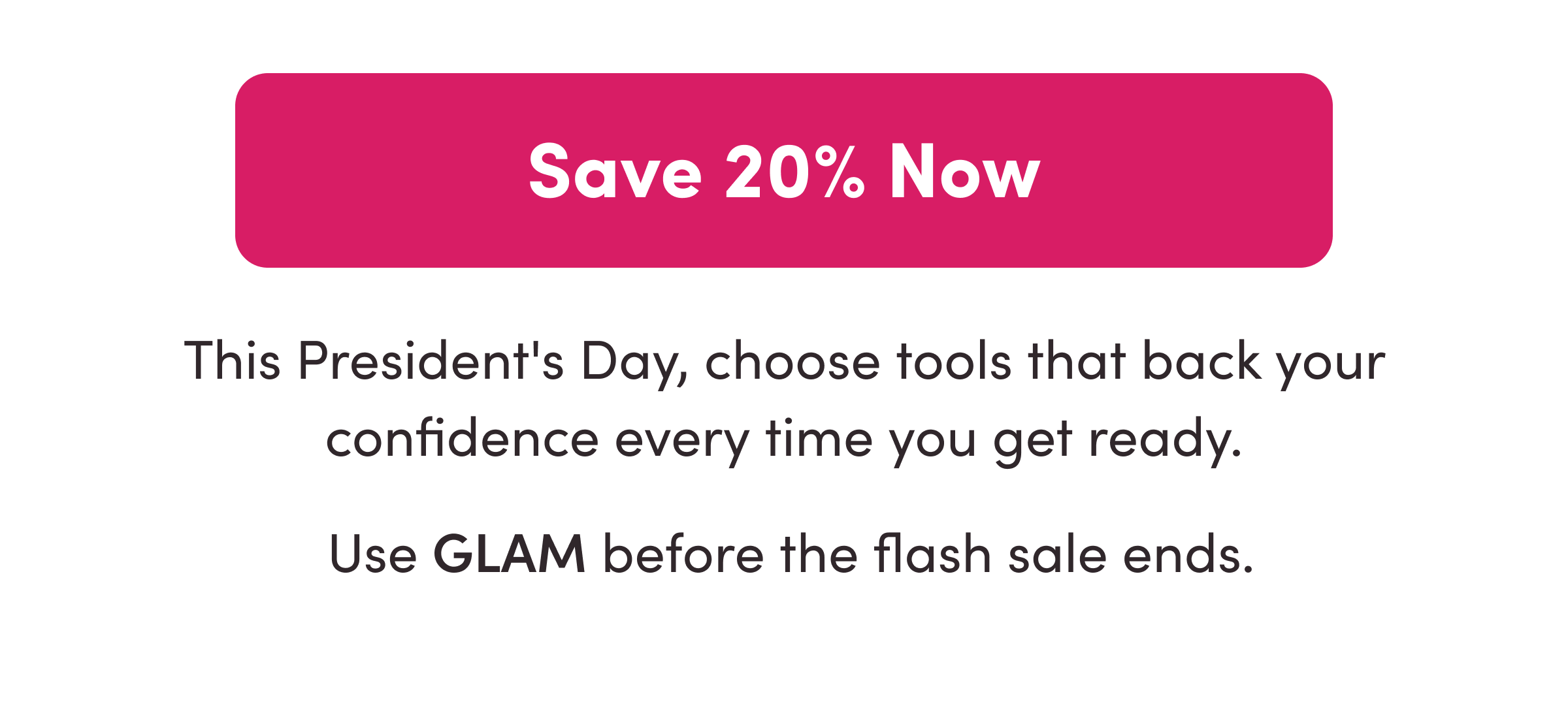 Save 20% Now