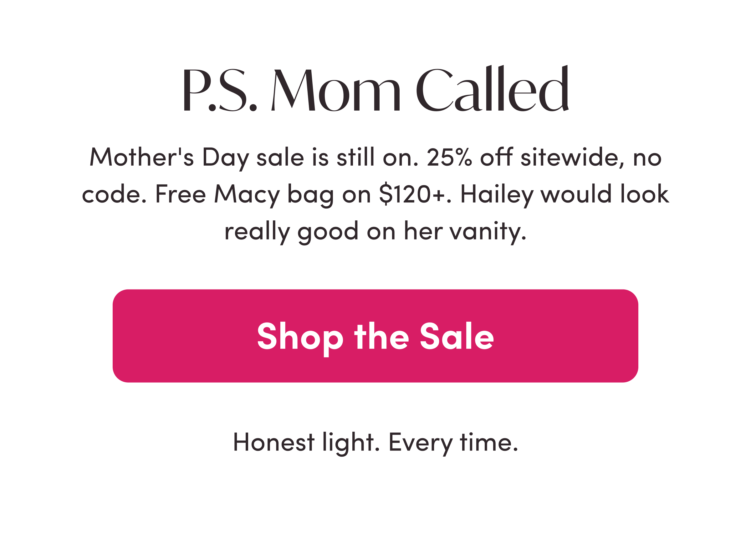 The sale is still on