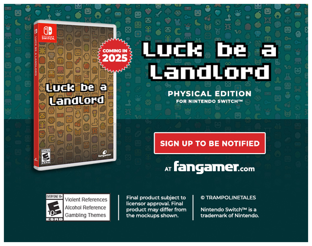 Luck be a Landlord Physical Edition is available for sign ups at fangamer.com