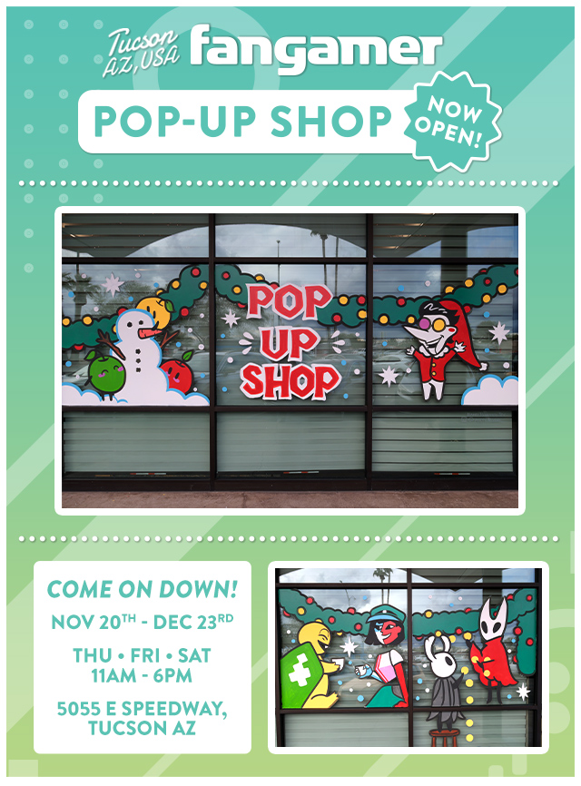 Pop-up Shop in Tucson, AZ is now open from November 20th to December 23rd on Thursday, Friday, and Saturdays from 11am to 6pm. More info at Fangamer.com