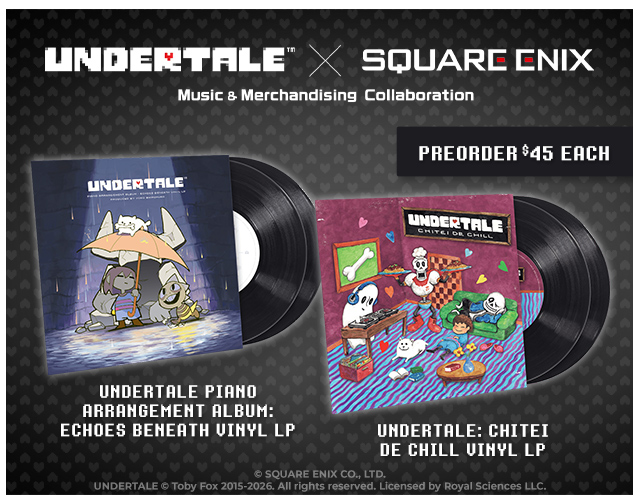 New UNDERTALE X SQUARE ENIX merch now available for preorder at fangamer.com