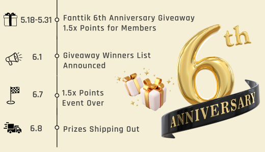 Fanttik 6th Anniversary Sale Event