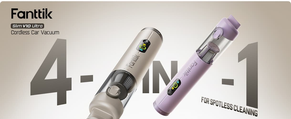 Fanttik Slim V10 Ultra Cordless Car Vacuum