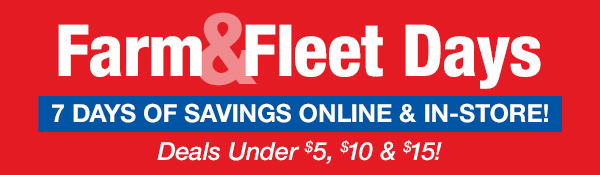Farm & Fleet Days