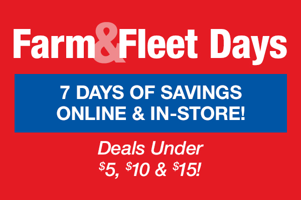 Farm & Fleet Days