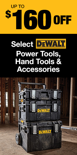 UP to $160 OFF Select DeWalt Tools