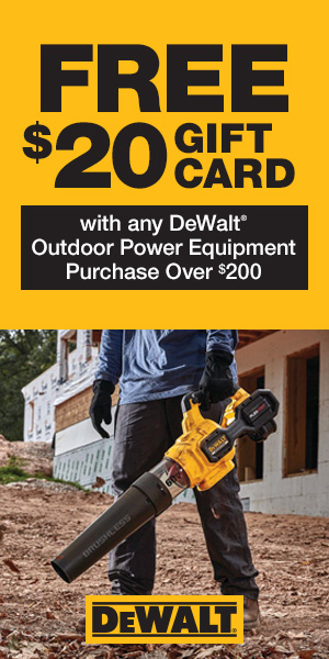 FREE $20.00 Gift Card w/ DeWalt Purchase $200+