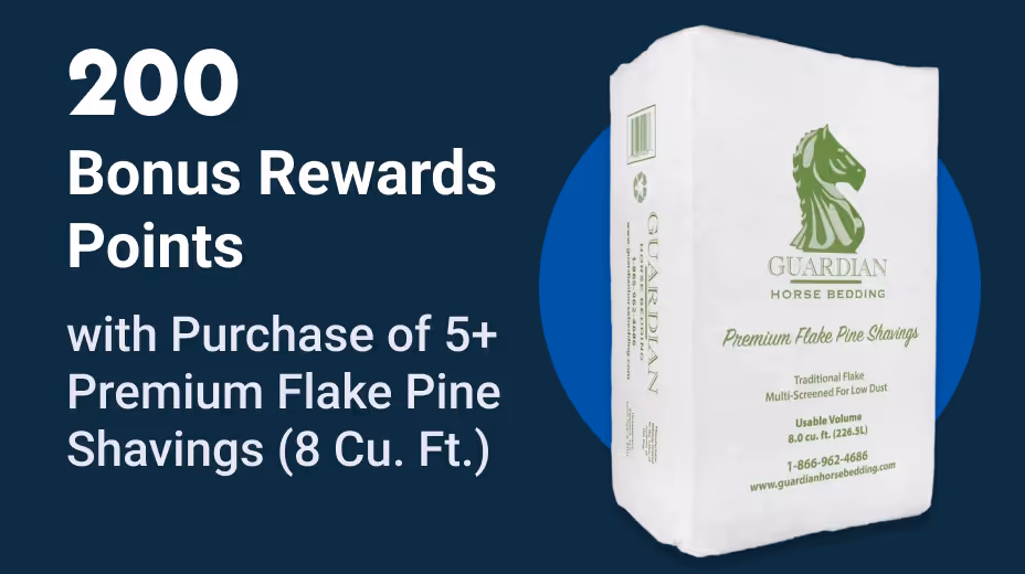 200 Bonus Point Offer w/ Purchase of 5+ Select Pine Shavings 