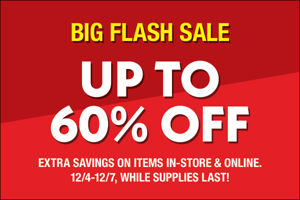 BIG FLASH SALE