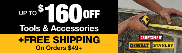 FREE Shipping on Select Tool Orders $49+