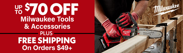 Free Ship On Milwaukee & Savings!