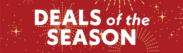 Deals of the Season