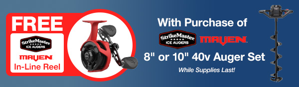 FREE Maven Reel w/ Purchase of Select Auger  
