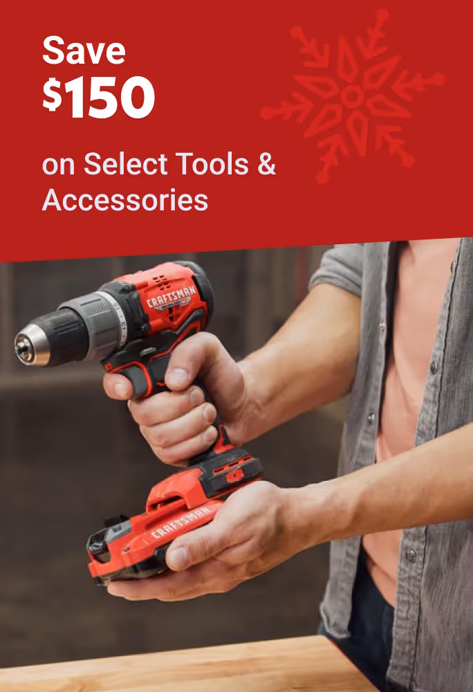 Save $150 on Select Tools & Accessories