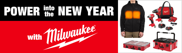 Power Into the New Year w/ Milwaukee