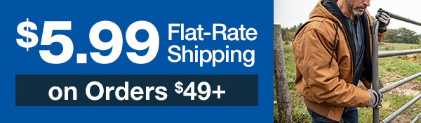 $5.99 Flat-Rate Shipping on Orders $49+