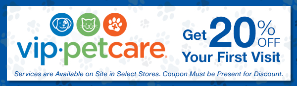 VIP Petcare 20% OFF Your First Visit