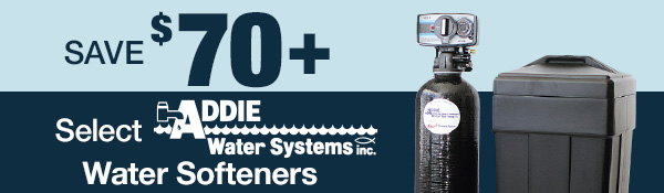 Save $70+ Select Addie Water Systems Water Softners