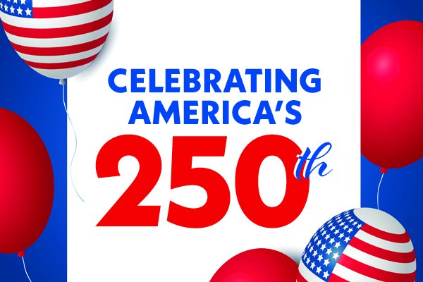 Celebrating America's 250th