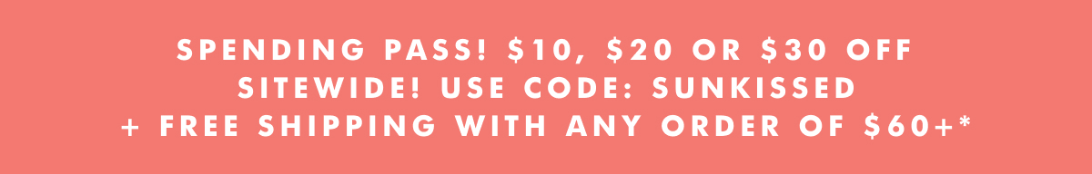 Spending pass! $10, $20, or $30 off
