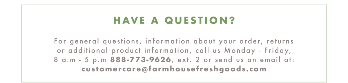 Have A Question?