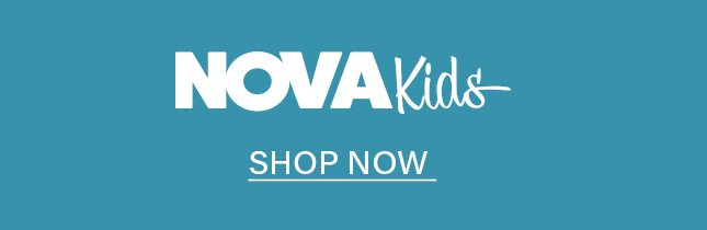Teal background with white 'NOVA Kids' logo and 'SHOP NOW' call to action, promoting children's clothing and kids fashion.