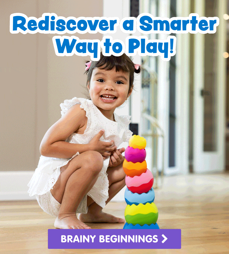 Rediscover a Smarter Way to Play! - Brainy Beginnings! - Shop Now