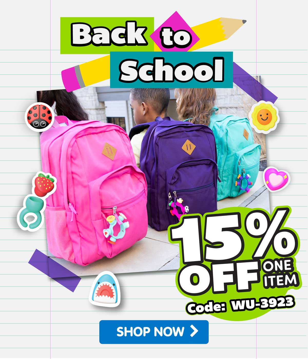 Back to Shool! -15% Off One Item! Code: WU-3923 - Shop Now