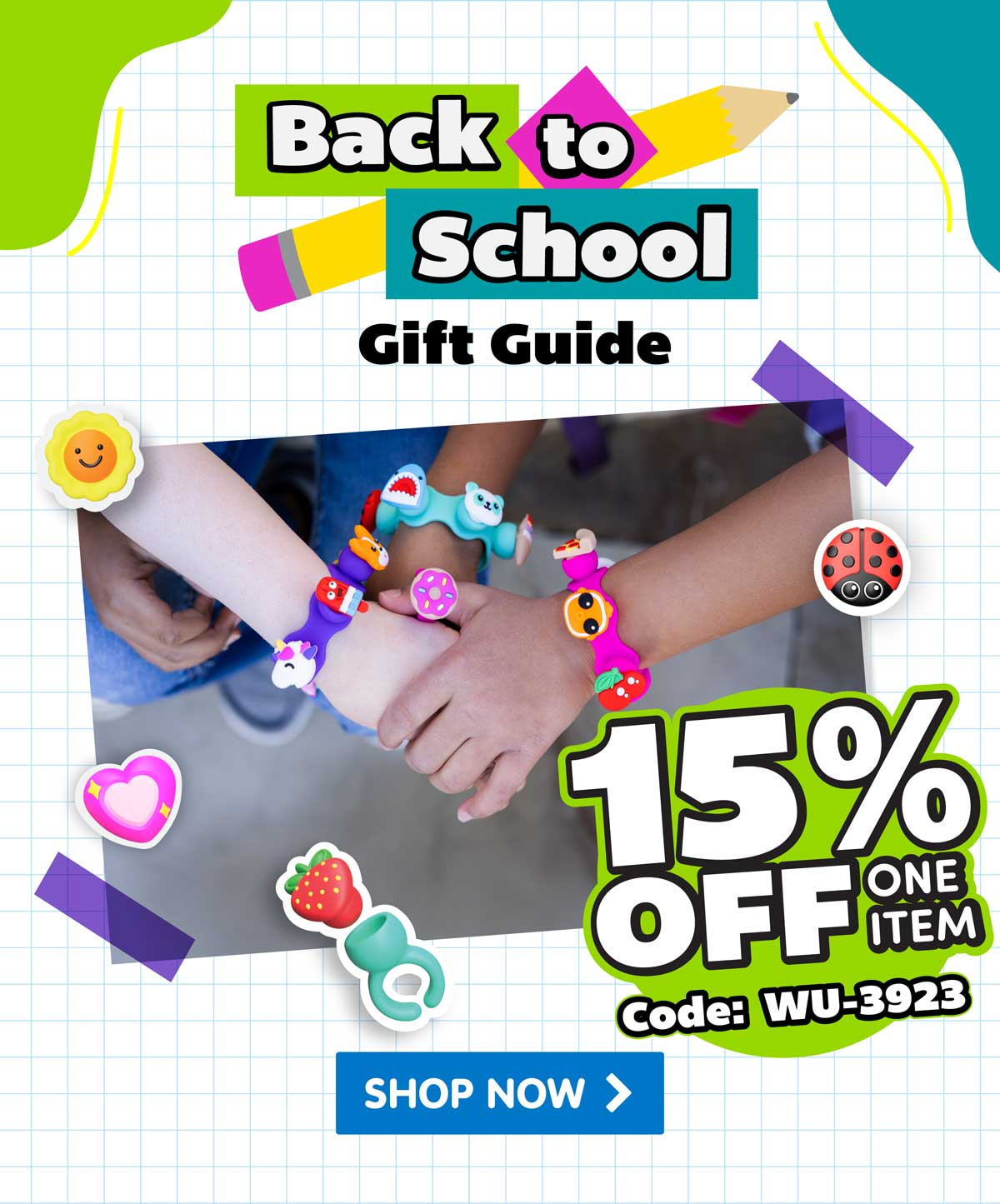 Back to School Gift Guide! 15% Off One Item with Code WU-3923- Shop Now