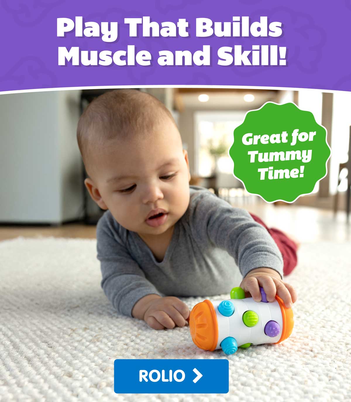 Play That Builds Strength, Balance, and Skill! - Rolio - Great for Tummy Time! - Shop Now