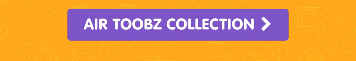 Air Toobz Collection - Shop Now
