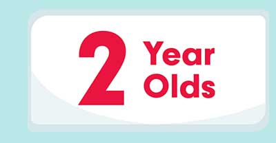 2 Year Olds