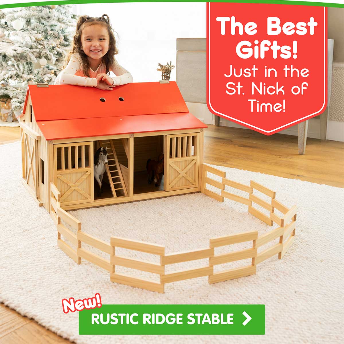The Best Gifts! Just in the St. Nick of Time! New Rustic Ridge Stable! Shop Now