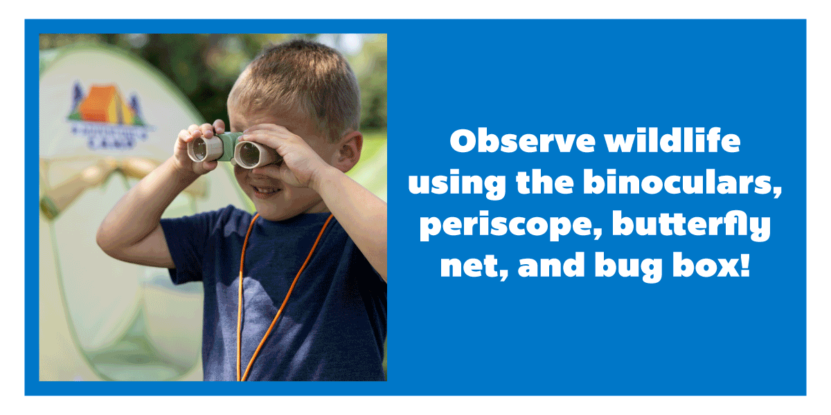 Observe wildlife using the binoculars, periscope, butterfly net, and bug box! - Shop Now!