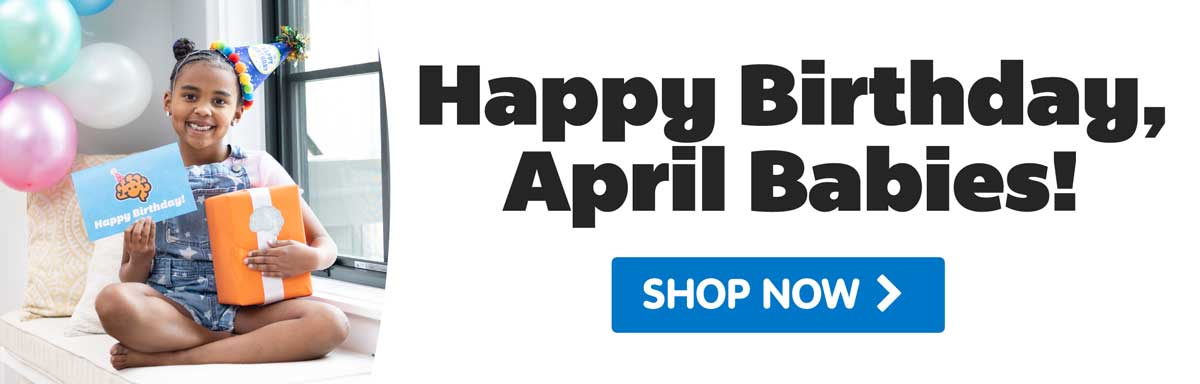 Happy Birthday, April Babies!