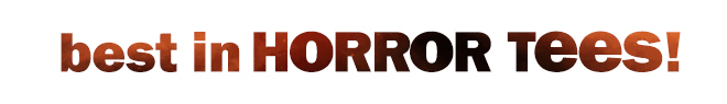 best in horror tees!