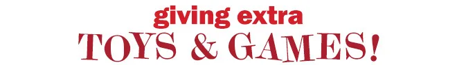giving extra toys & games!