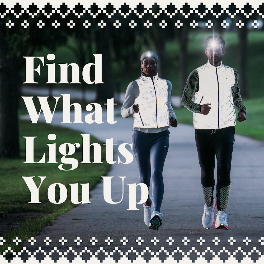 Find what lights you up