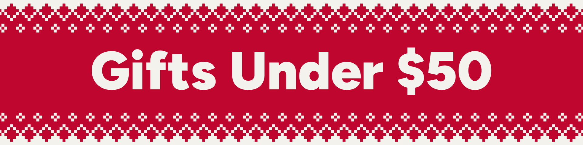 Gifts Under $50