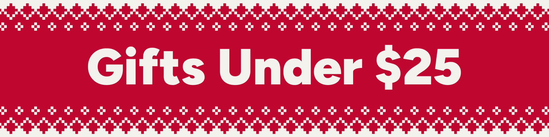 Gifts Under $25