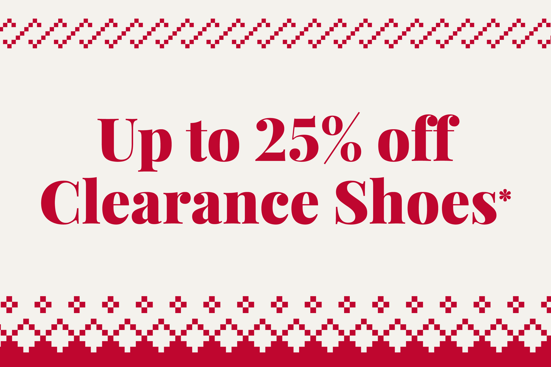 Up to 25% off clearance shoes