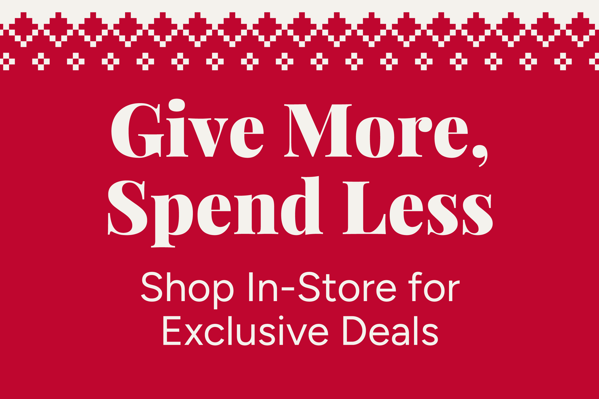 Give More, Spend Less