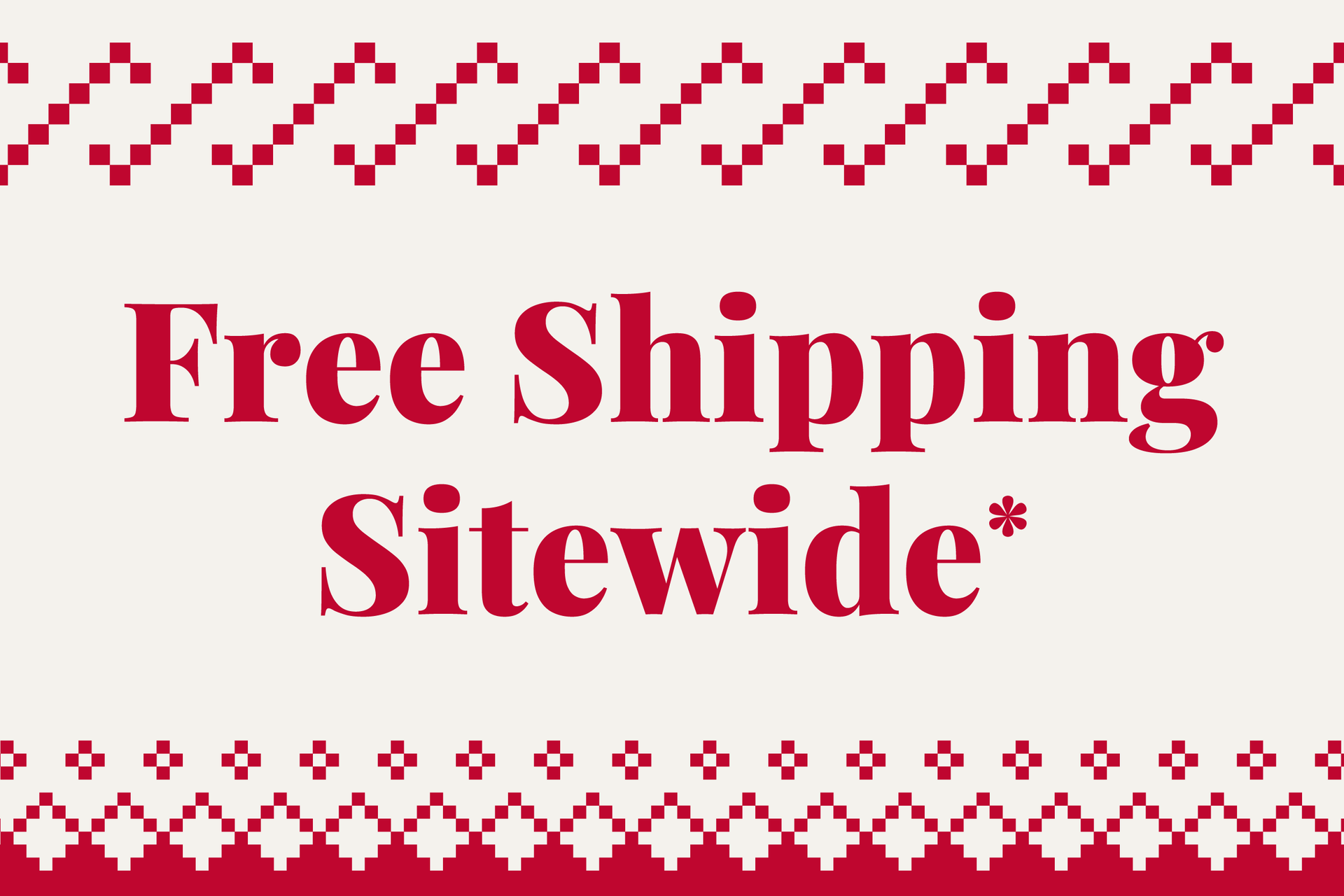 Free Shipping Sitewide