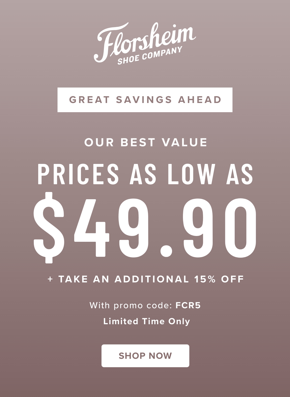 Prices as low as $49.90 + Take an additional 15% off with code FCR5. Display images to learn more.