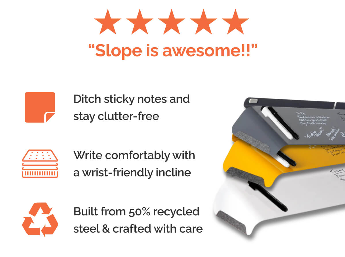 Slope is awesome