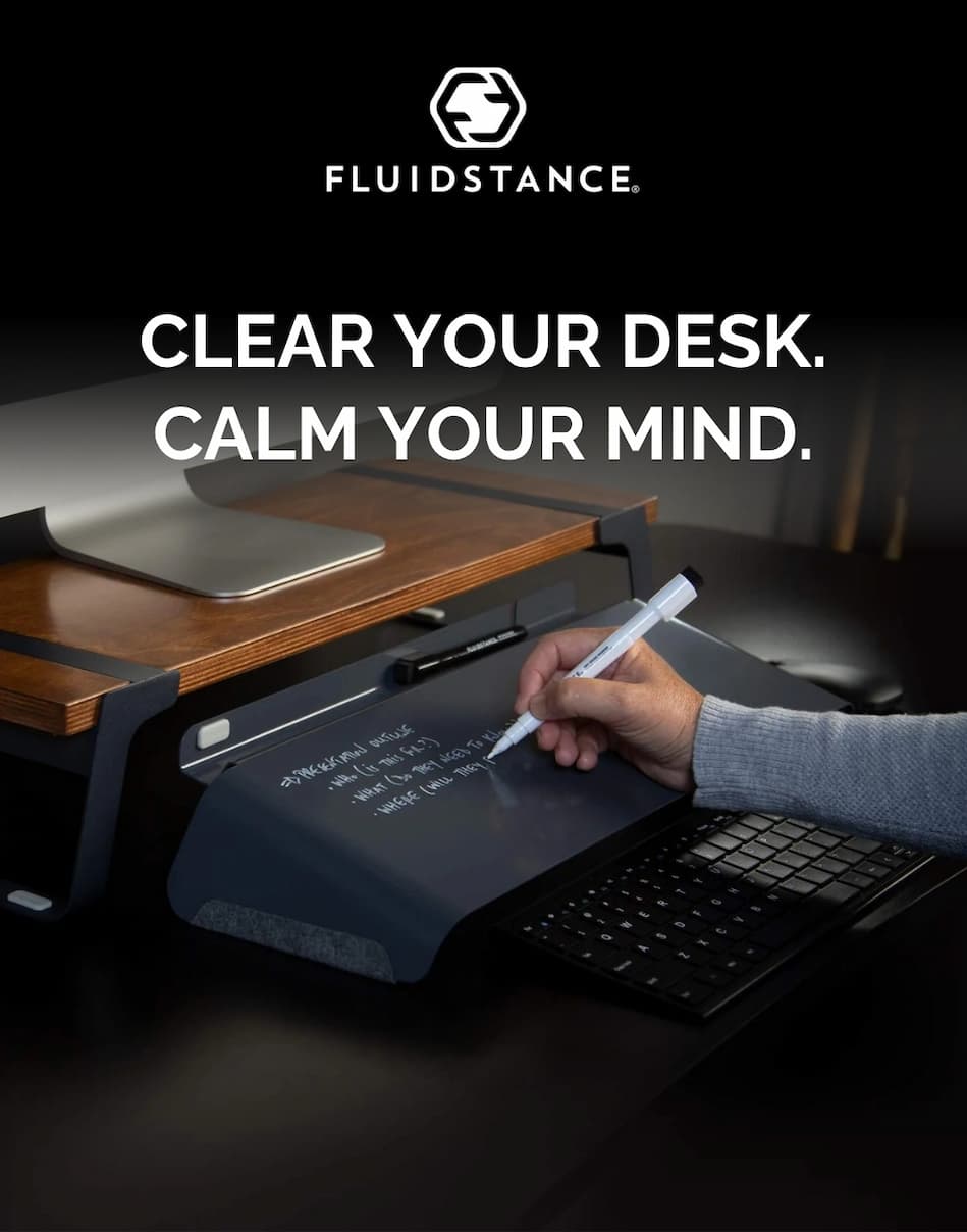 CLEAR YOUR DESK. CALM YOUR MIND.